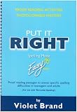 Put It Right (Spelling Made Easy S.)