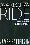 The Angel Experiment (Turtleback School & Library Binding Edition) (Maximum Ride: The Fugitives)