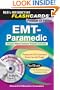 EMT-Paramedic Premium Edition Flashcard Book w/CD-ROM (EMT Test Preparation)