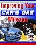 Improving Your Cars Gas Mileage