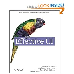 Effective UI: The Art of Building Great User Experience in Software