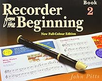 Recorder from the Beginning - Book 2: Full Color Edition (Bk. 2) Recorder from the Beginning - Book 2: Full Color Edition (Bk. 2)