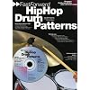 Fast Forward - Hip Hop Drum Patterns: Groove Patterns and Fills You Can Learn Today! (Fast Forward (Music Sales))