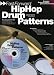 Fast Forward Hip Hop Drum Patterns (Fast Forward (Music Sales))