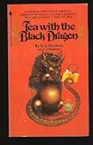 Tea With the Black Dragon