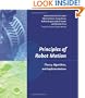 Principles of Robot Motion: Theory, Algorithms, and Implementations (Intelligent Robotics and Autonomous Agents series)