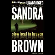 Slow Heat in Heaven | [Sandra Brown]