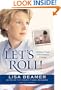 Let's Roll!: Ordinary People, Extraordinary Courage