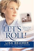 Let's Roll!: Ordinary People Extraordinary Courage
