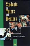 Students as tutors and mentors