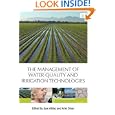 The Management of Water Quality and Irrigation Technologies by Jose Albiac and Ariel Dinar
