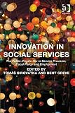 Innovation in social services : the public-private mix in service provision, fiscal policy and employment