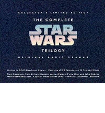 [ { THE COMPLETE STAR WARS TRILOGY: THE ORIGINAL RADIO DRAMAS } ] by Lucas, George (AUTHOR) Sep-01-2007 [ Compact Disc ]