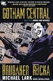 Gotham Central Deluxe: Jokers and Madmen Bk. 2 (Gotham Central 2)