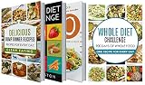 30 Day Whole Food Challenge: 30 Days of Whole Food Cookbook BOX SET: Whole food diet Cookbook in 30 Days: Whole Diet Plan Designed for 30 days: 30 Hot ... whole foods, whole diet in 30 Days)