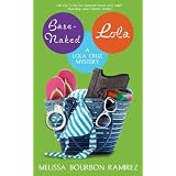 Bare-Naked Lola (Lola Cruz Mystery Series)