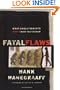 Fatal Flaws: What Evolutionists Don't Want You to Know
