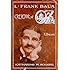 L. Frank Baum: Creator of Oz:  A Biography