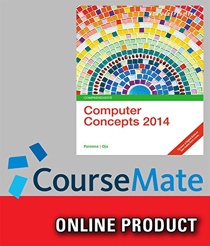 CourseMate for Parsons' New Perspectives on Computer Concepts 2014: Comprehensive (with Microsoft Office 2013 Try It!), 17th Edition