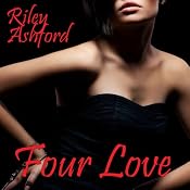 Four Love | [Riley Ashford]
