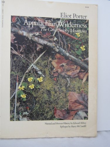 Appalachian Wilderness, the Great Smoky Mountains