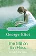 The Mill on the Floss: In Half the Time (Compact Editions)