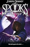 The Spook's destiny