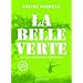 La Belle Verte (Inclus 1 DVD)