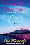 Love & Freedom