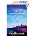 Love & Freedom (Choc Lit)