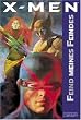 X-Men 2. Feind meines Feindes