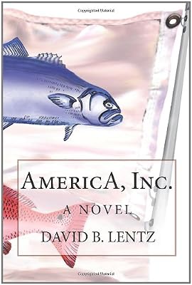 AmericA, Inc.: A Novel