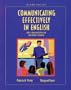 Communicating Effectively in English: Oral Communication for Non-Native Speakers