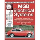 MGB Electrical Systems (The Essential Manual) by Rick Astley