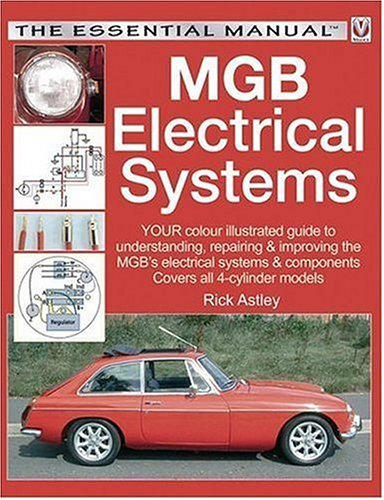 MGB Electrical Manual (Essential Manual) (Essential Manual Series)