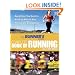 The "Runner's World" Complete Book of Running: Everything You Need to Know to Run for Fun, Fitness and Competition
