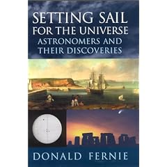 Setting Sail for the Universe: Astronomers and Their Discoveries