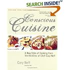 Conscious Cuisine: A New Style of Cooking from the Kitchens of Chef Cary Neff by Pumpkins