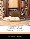 Elemente Der Theoretischen Krystallographie