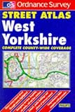 Ordnance Survey West Yorkshire Street Atlas (OS / Philip's Street Atlases)