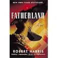 Fatherland: A Novel (Mortalis)
