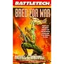 Bred for War (Battletech, Book 16)