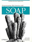 Programming Web Services with SOAP