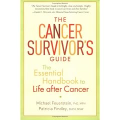 The Cancer Survivor's Guide: The Essential Handbook to Life After Cancer