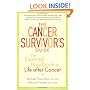 The Cancer Survivor's Guide: The Essential Handbook to Life after Cancer