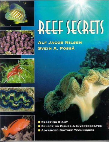 Buy Reef Secrets: Starting Right, Selecting Fishes and Invertebrates, Advanced Biotope Techniques online at Discounted New and Used prices. Delivered to your door with Off-The-Bookshelf.
