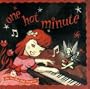 One Hot Minute