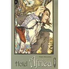 Hotel Africa, Tome 1 :