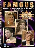 Famous: Hollywood`s Leading Ladies