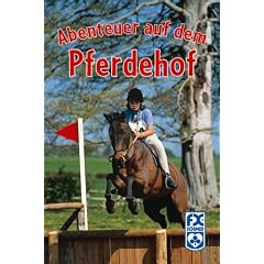 Abenteuer auf dem Pferdehof (Gebundene Ausgabe)
